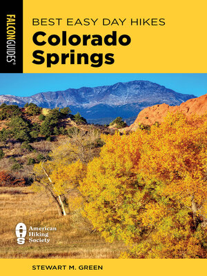 cover image of Best Easy Day Hikes Colorado Springs